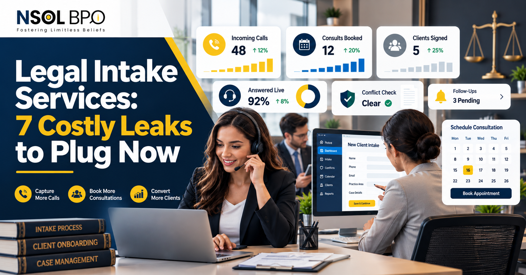 Legal intake services by NSOL BPO featuring virtual assistants handling law firm intake, client calls, consultation scheduling, and client onboarding.
